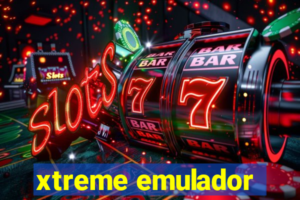 xtreme emulador